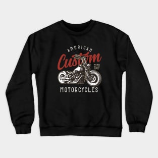 American Custom Bike Chopper Motorcycle Biker Crewneck Sweatshirt